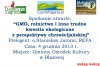 Trzecie spotkanie otwarte GMO, rolnictwo i inne kwestie